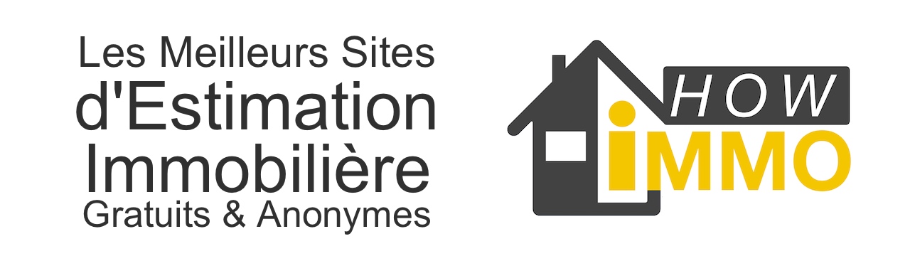 Les meilleurs sites d'estimation immobilière gratuite & anonyme - immoHow